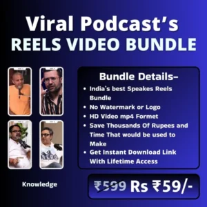 🎙️ Viral Podcast Reels Bundle – India’s Best Speaker Clips @ ₹59 Lifetime Access | HD Quality | No Watermark