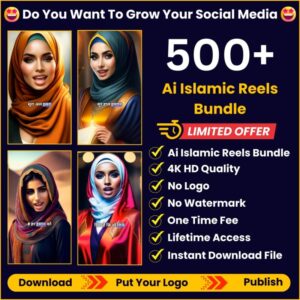 ✨ Grow Your Social Media with 500+ AI Islamic Reels Bundle! (Limited Offer) 🌙