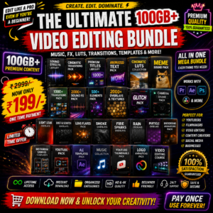 🔥 Ultimate 100GB+ Video Editing Bundle 🔥