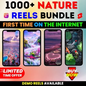 🌿 1000+ NATURE Reels Bundle First Time on the Internet | Limited Time Offer!